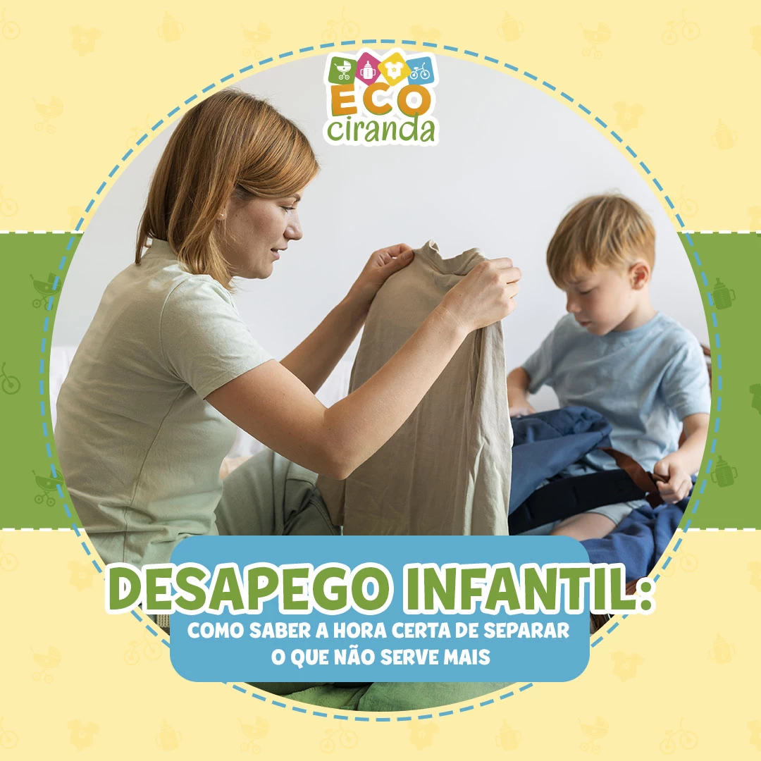 Desapego infantil: como saber a hora certa de separar o que não serve mais