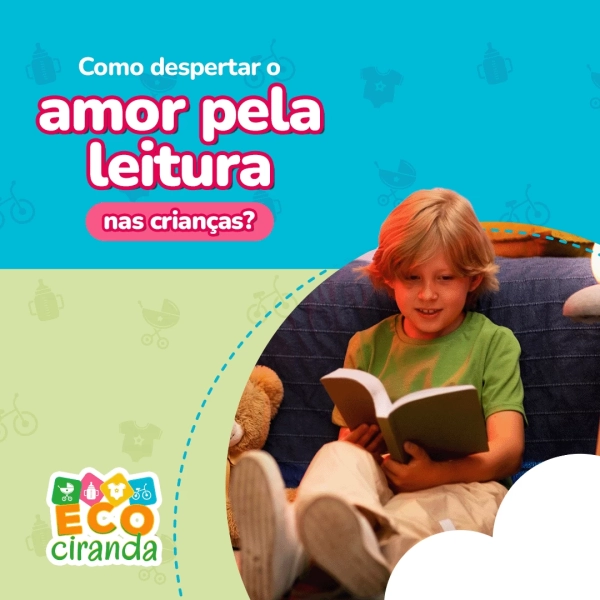 Como despertar o amor pela leitura nas crianças?