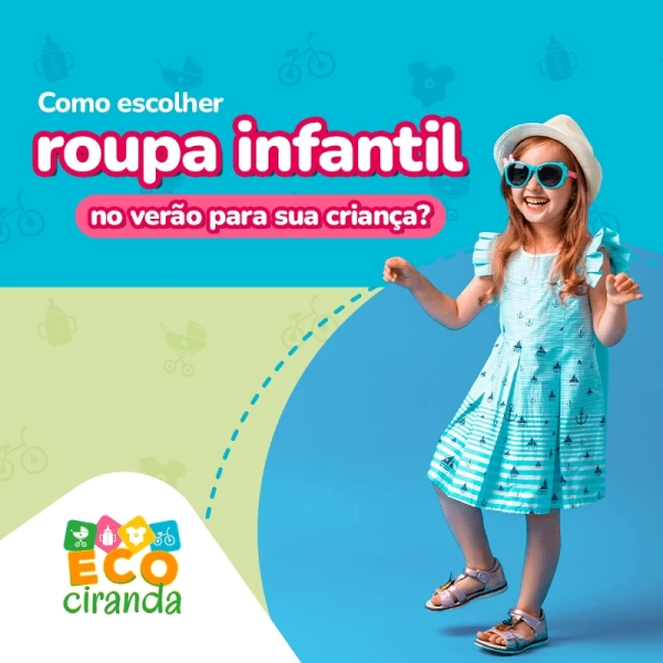 Como escolher roupa infantil no verão para sua criança?